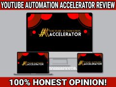 YouTube Automation Accelerator Review